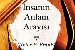 İnsanın Anlam Arayışı: Viktor E. Frankl