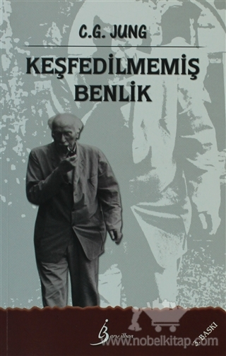 Keşfedilmemiş Benlik - Carl Gustav Jung