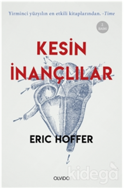 Kesin İnançlılar: Eric Hoffer